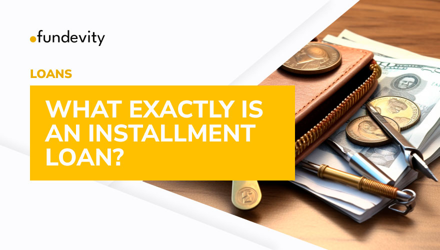 How Do Installment Loans Work?