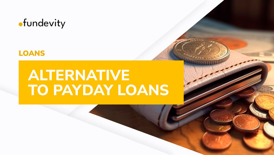 8 Alternatives to Payday Loans That You Need to Know