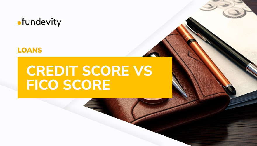 Credit Score vs. FICO Score