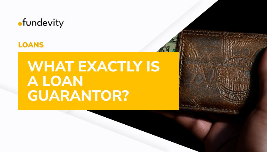 How Does a Loan Guarantor Work?