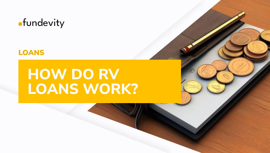 What Are RV Loans?