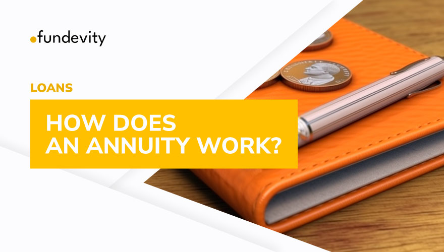 What Exactly Is an Annuity?