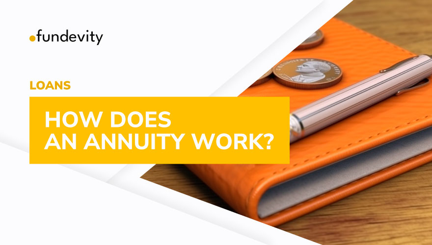 Annuity Explained - Fundevity