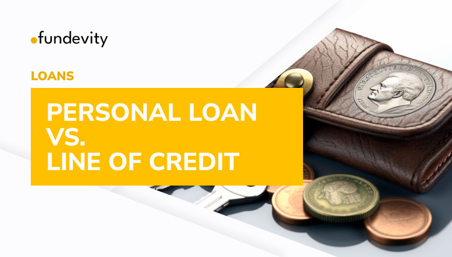 Personal Loan vs. Line of Credit