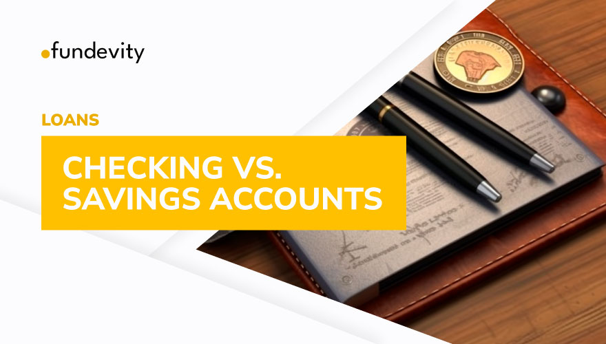Checking vs. Savings Accounts: Understanding Their Differences