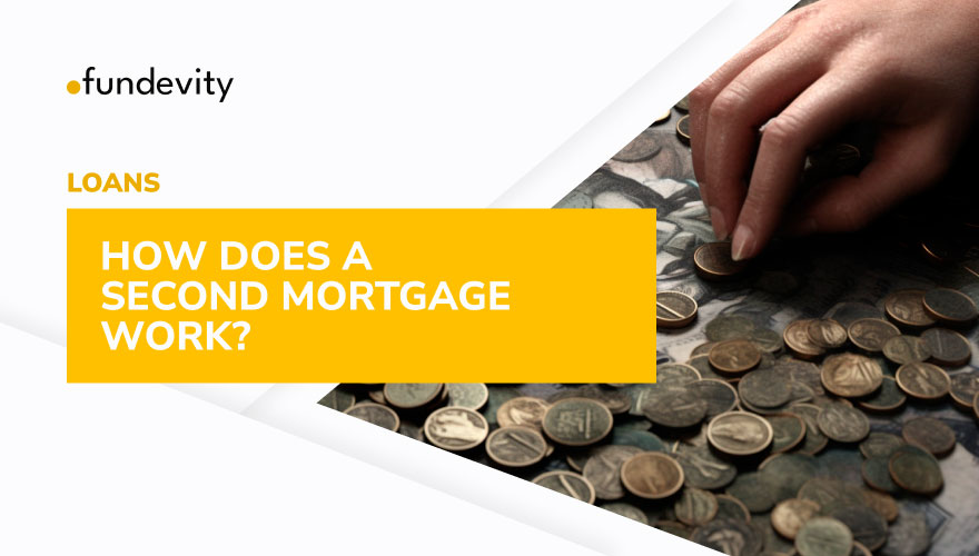 What Exactly Is a Second Mortgage?