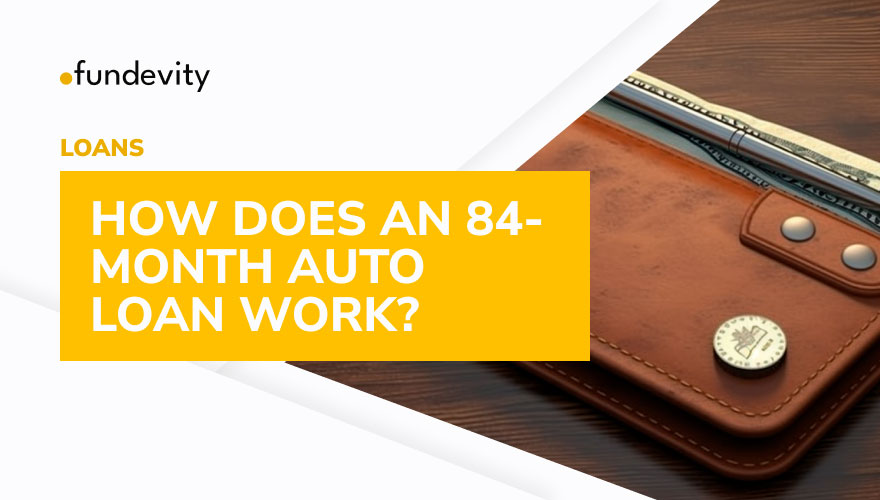 What is an 84-Month Auto Loan?