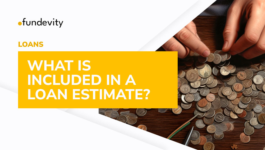 What Exactly is a Loan Estimate?