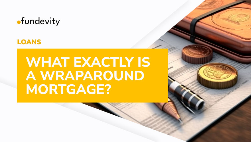 Is a Wraparound Mortgage Worth It?