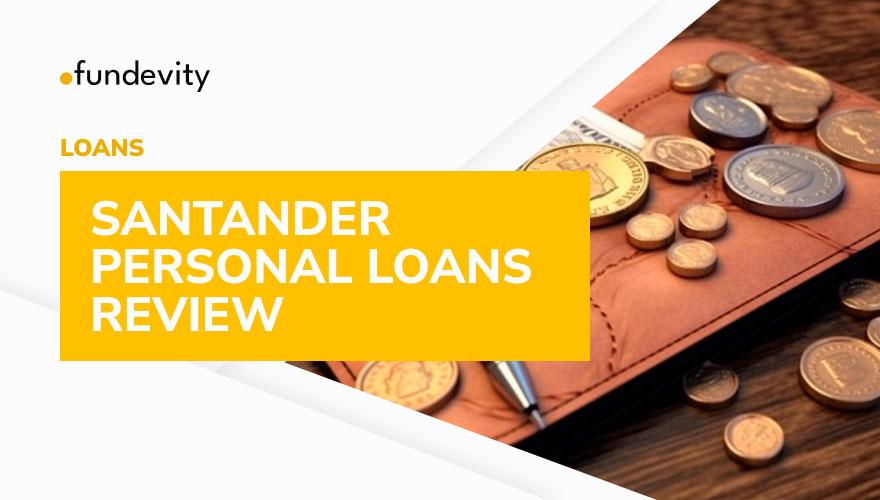 How to Qualify for Santander Personal Loans