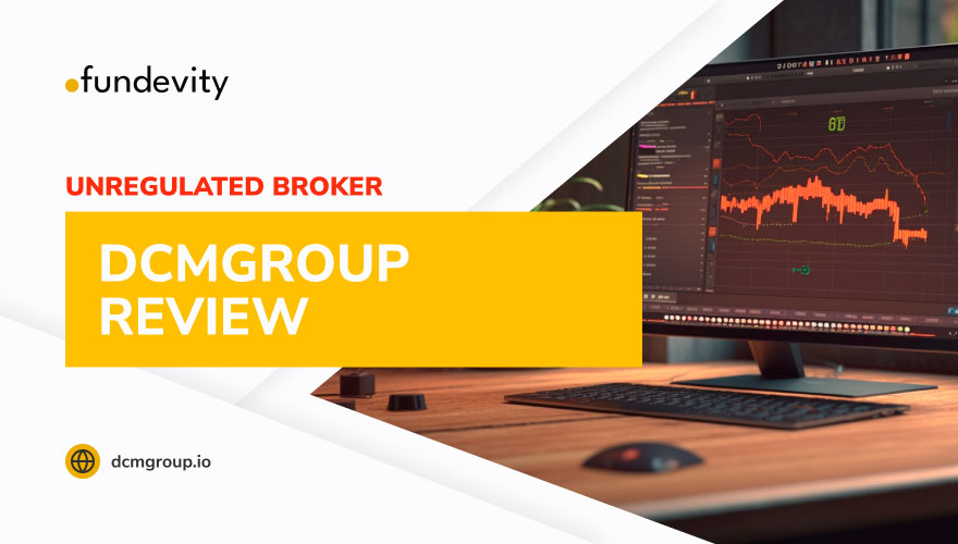 Overview of scam broker Dcmgroup