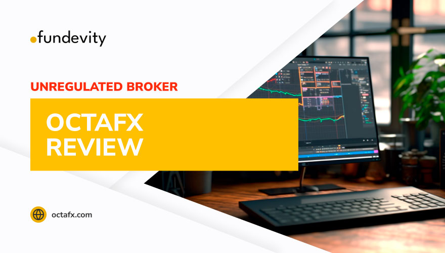 Overview of Reliable broker OctaFX