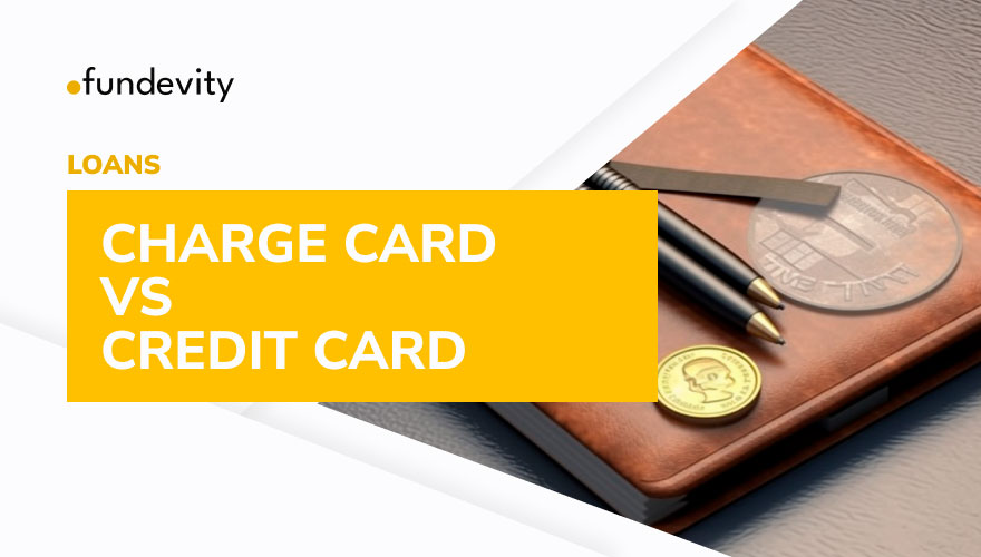 How Do Charge Cards and Credit Cards Differ?