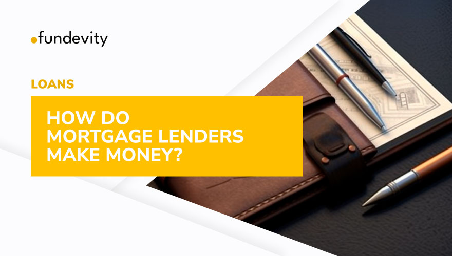 What Are Mortgage Lenders?
