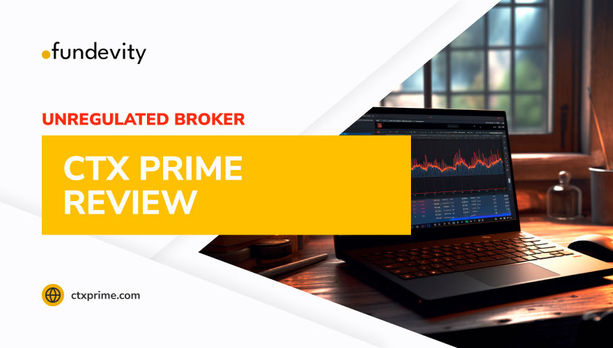 Overview of scam broker CTX Prime