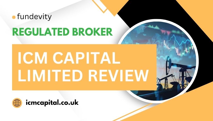 ICM Capital Limited Review