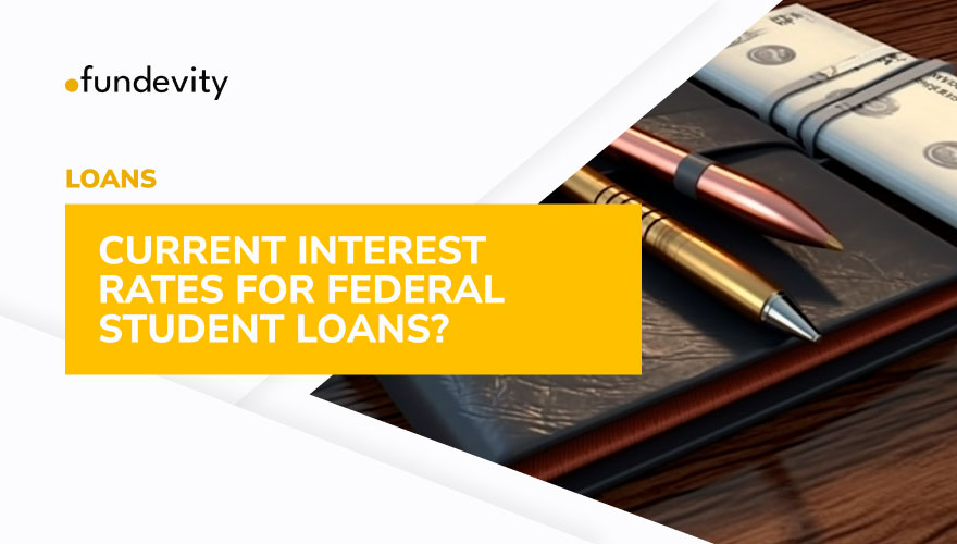 What Are Federal Student Loan Interest Rates?