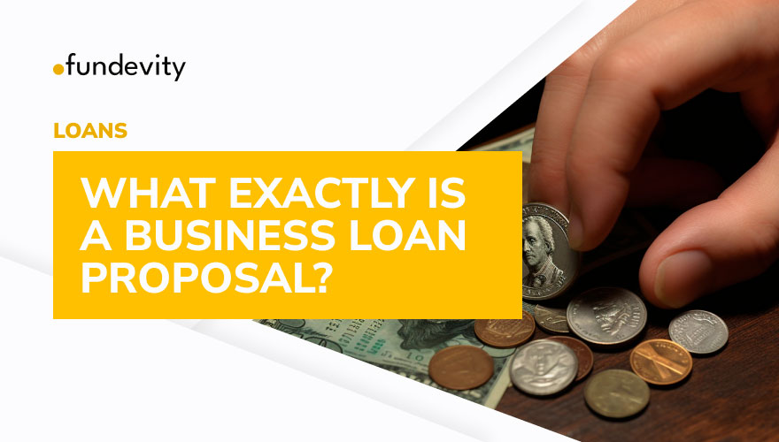 What Lenders Look for in a Loan Proposal