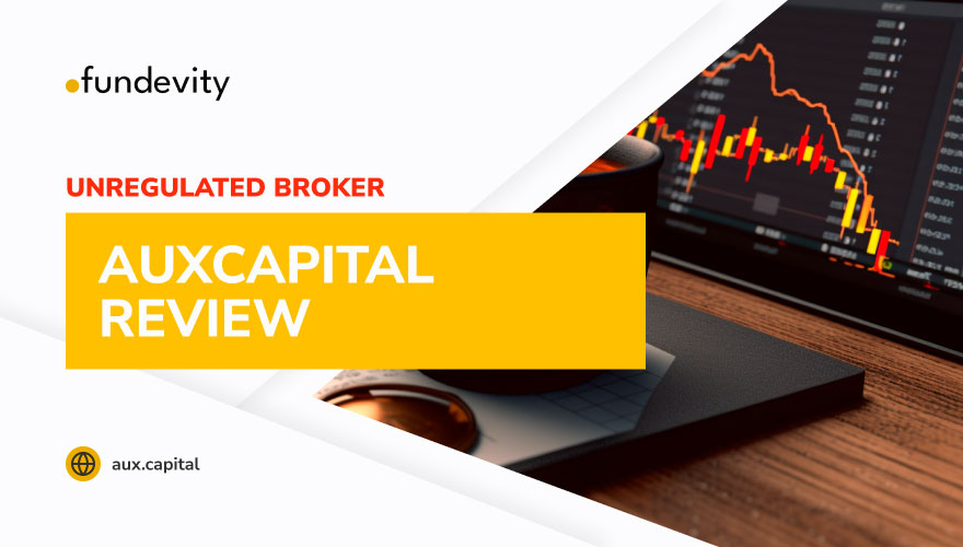 Overview of scam broker AUXCapital
