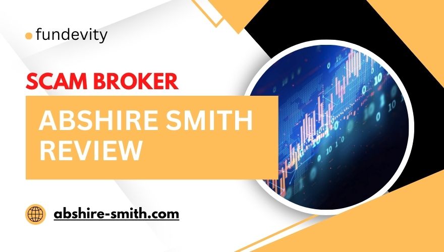 Overview of scam broker Abshire Smith