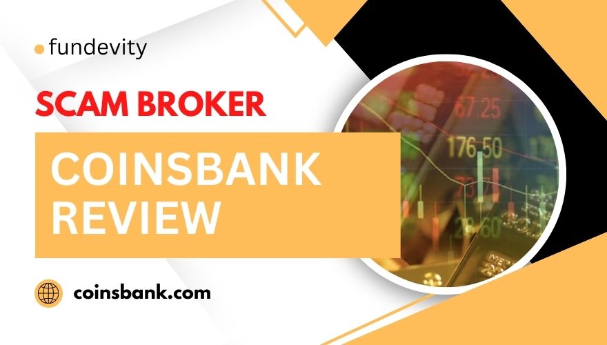 Overview of scam broker CoinsBank