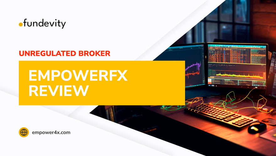 Overview of EmpowerFX