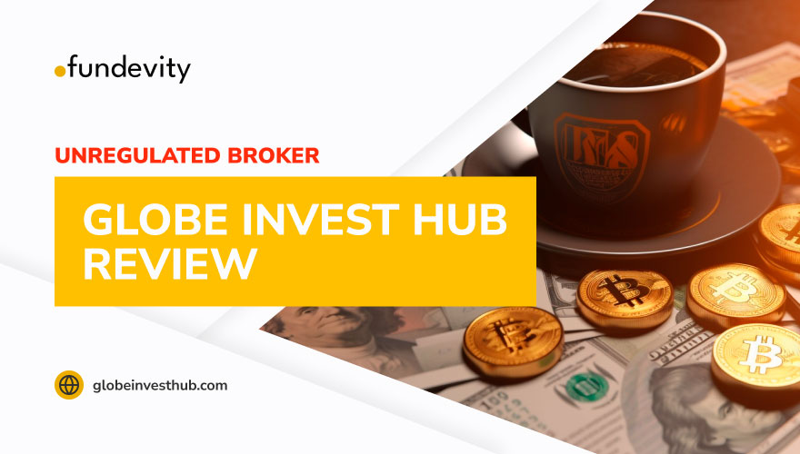 Overview of scam broker Globe Invest Hub