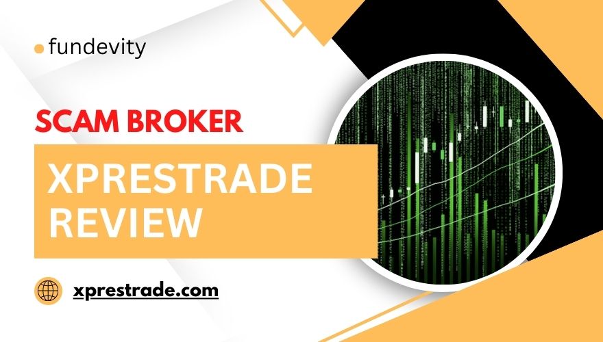 Overview of scam broker XpresTrade