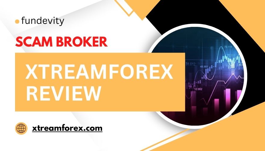 Overview of scam broker XtreamForex