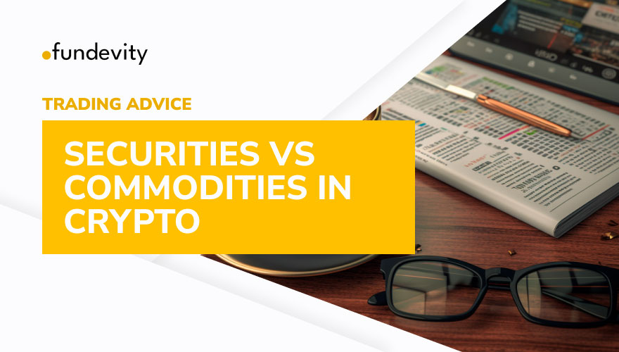 Securities vs Commodities in Crypto