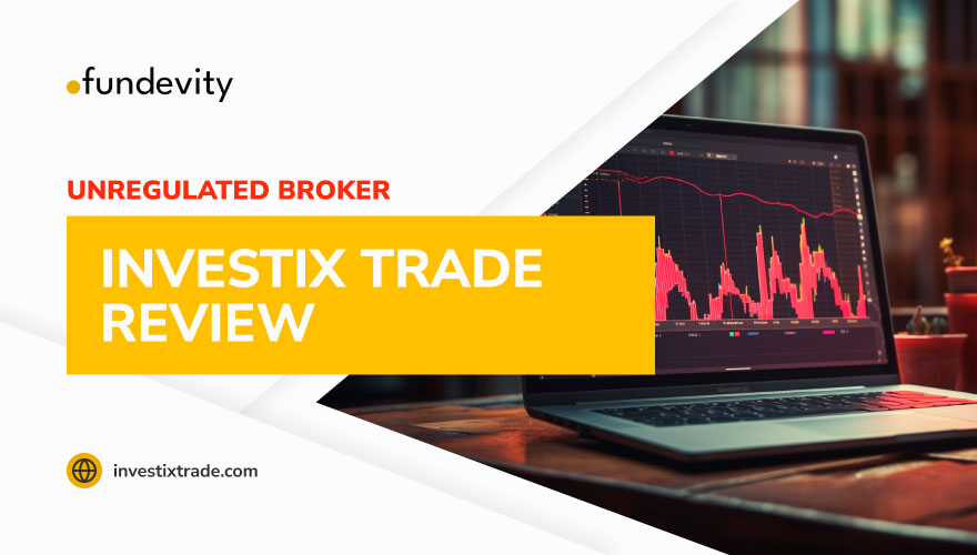 Investix Trade Review