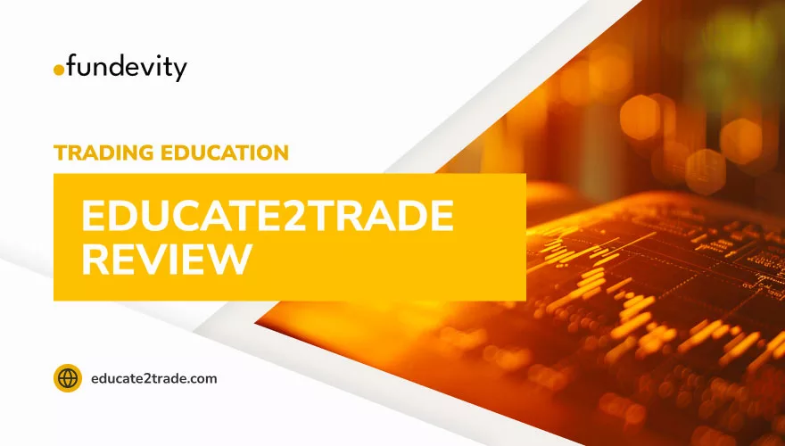 Educate2Trade Review